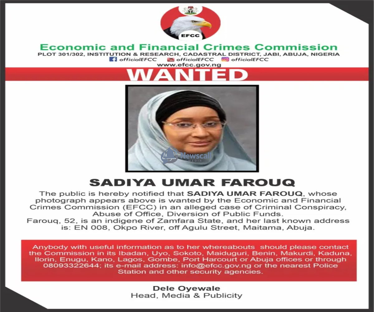 EFCC declares former Humanitarian Affairs Minister Sadiya Umar Farouq wanted